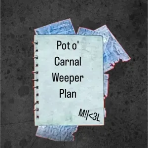 Pot O’ Carnal Weeper