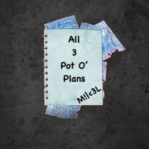 All 3 Pot O’ Plans