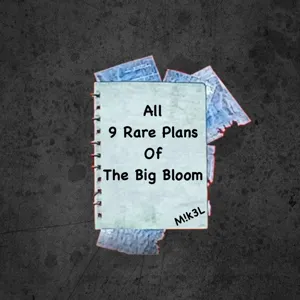 Big Bloom 9 Rare Plans