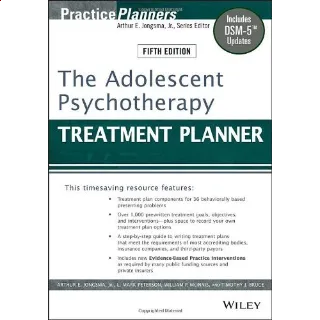 The Adolescent Psychotherapy Treatment Planner 5th Edition