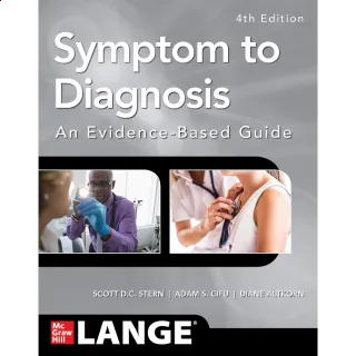 Symptom to Diagnosis An Evidence Based Guide, Fourth Edition 4th Edition