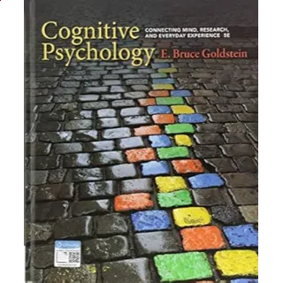 Cognitive Psychology: Connecting Mind, Research, and Everyday Experience 5th Edition 