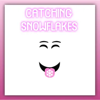 Catching Snowflakes