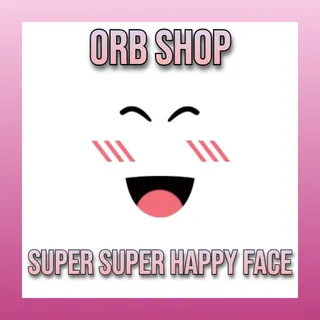 Super Super Happy Face (SSHF) 