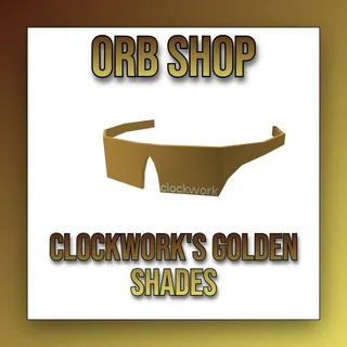 Clockwork's Golden Shades (GCWS)
