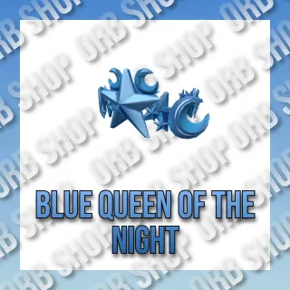 Blue Queen of the Night (BQOTN)