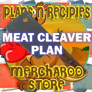 Meat Cleaver Plan