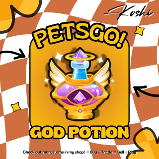 PETS GO - GOD POTION