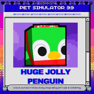 PS99 - HUGE JOLLY PENGUIN - PET SIMULATOR 99