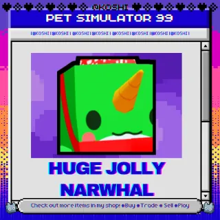 PS99 - HUGE JOLLY NARWHAL - PET SIMULATOR 99