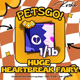 PETS GO - x5 HUGE HEARTBREAK FAIRY