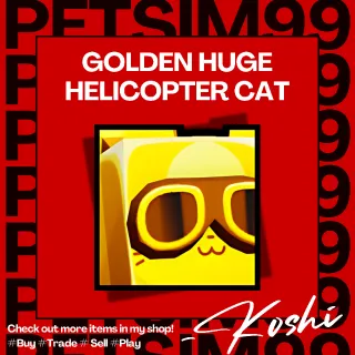 GOLDEN HUGE HELICOPTER CAT