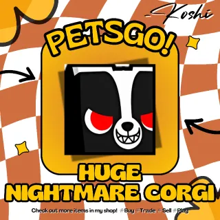 PETS GO - HUGE NIGHTMARE CORGI