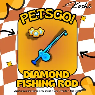 PETS GO - DIAMOND FISHING ROD