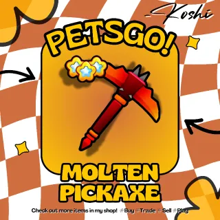 PETS GO - MOLTEN PICKAXE