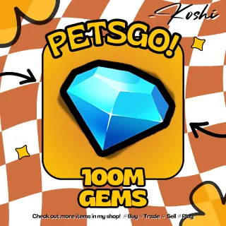 PETS GO - 100M GEMS