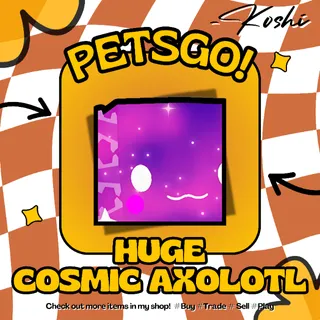 PETS GO - HUGE COSMIC AXOLOTL