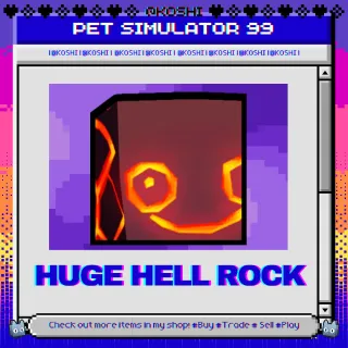 PS99 - HUGE HELL ROCK - PET SIMULATOR 99