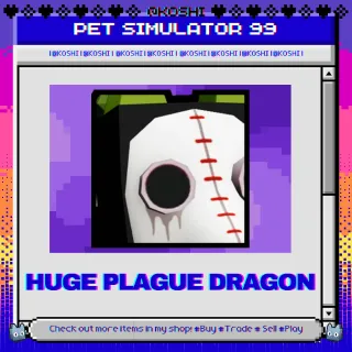 PS99 - HUGE PLAGUE DRAGON - PET SIMULATOR 99