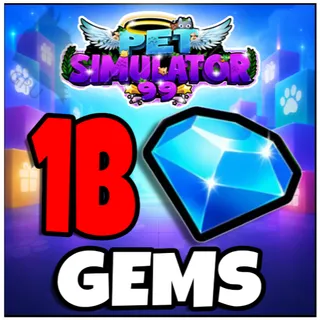 1B gems - Pet Simulator 99