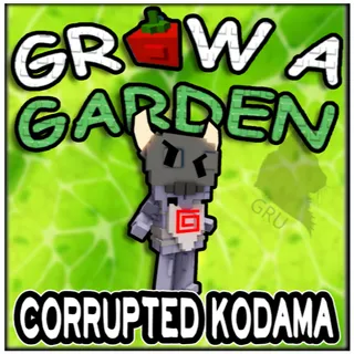 Corrupted Kodama - Grow a Garden