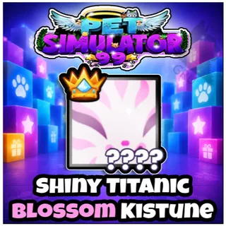 Shiny Titanic Blossom Kitsune - Pet Simulator 99