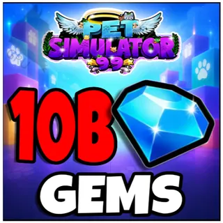 10B gems - Pet Simulator 99