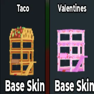 taco and valentine base
