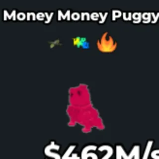 money money puggy rainbow 462m/s