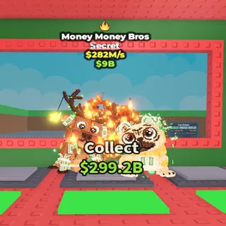 money money bros 282m/s