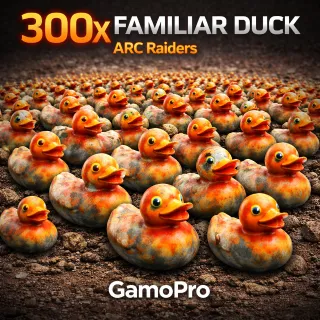 300x FAMILIAR DUCK ARC RAIDERS 