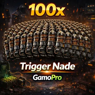 100x Trigger Nade