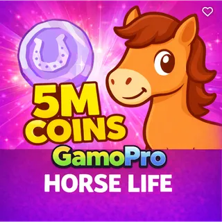 5M Coins Horse Life - Tax Covered