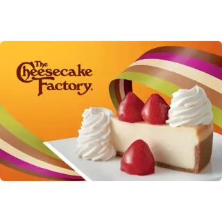 $73 USD Cheesecake Factory
