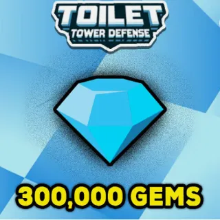 300K Gems - Toilet Tower Defense