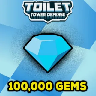 100K Gems - Toilet Tower Defense