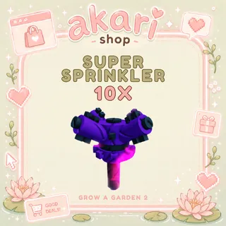 10x Super Sprinkler