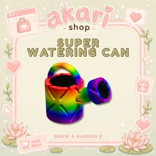 Super Watering Can