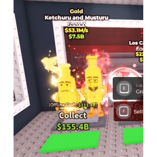 Gold Ketchuru and Musturu