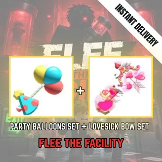 PARTY BALLOONS SET + LOVESICK BOW SET - FLEE THE FACILITY / FTF