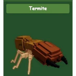 4X TERMITE - GROW A GARDEN