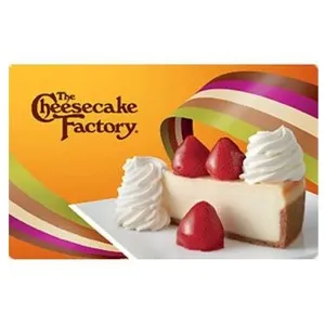 $50.00 Cheese Cake Factory 