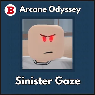 Sinister Gaze | Arcane Odyssey