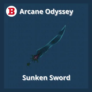 Sunken Sword | Arcane Odyssey