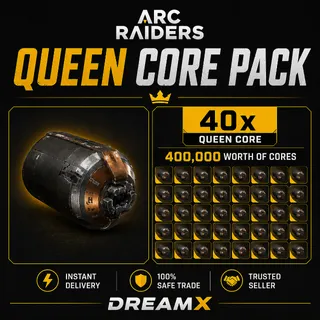 40x queen reactors Arc raiders