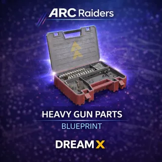 Heavy gun parts blueprint arc raiders