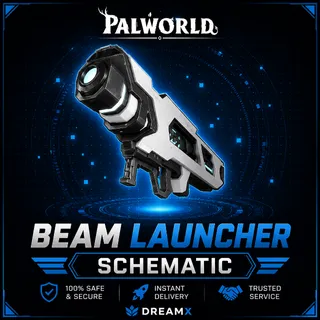 Beam Launcher Legendary schematic in palworld ( all platform )