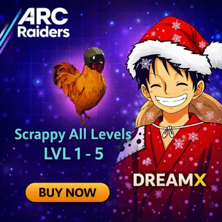 Scrappy All Levels - Arc Raiders