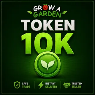 10k TOKEN GROW A GARDEN