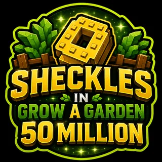 SHECKLES 50M + | Grow A Garden 2 Cheapest